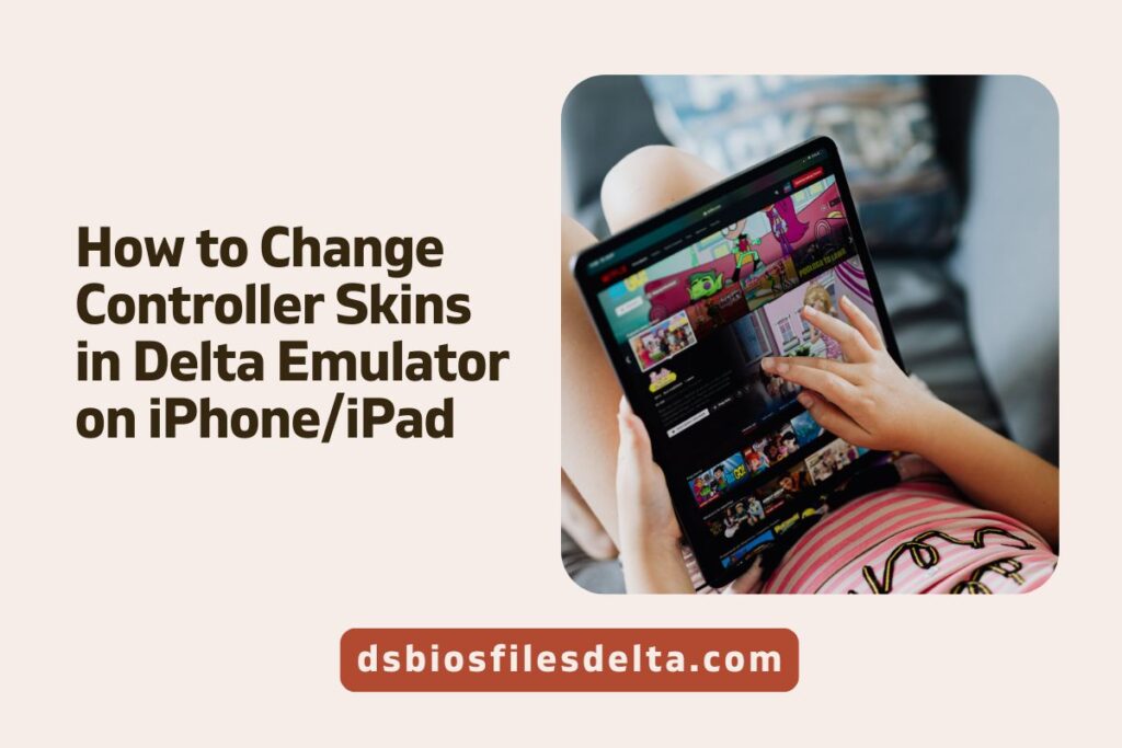 How to Change Controller Skins in Delta Emulator on iPhoneiPad